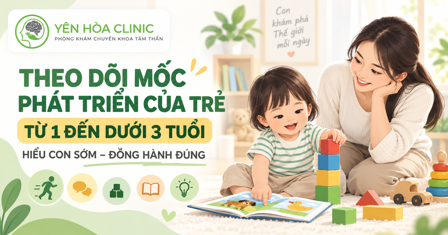 Theo dõi nhanh một số mốc phát triển của trẻ từ 1 đến dưới 3 tuổi